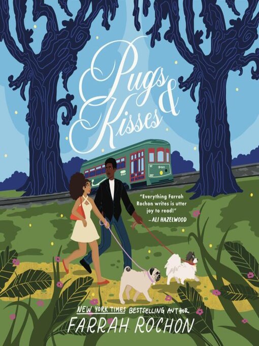 Title details for Pugs and Kisses by Farrah Rochon - Available